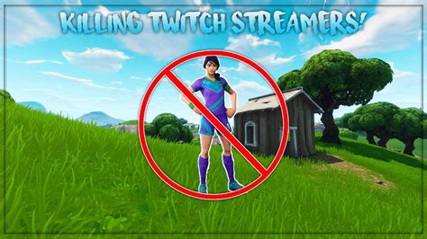 Killing Fortnite Twitch Streamers Obey Upshall Youtube