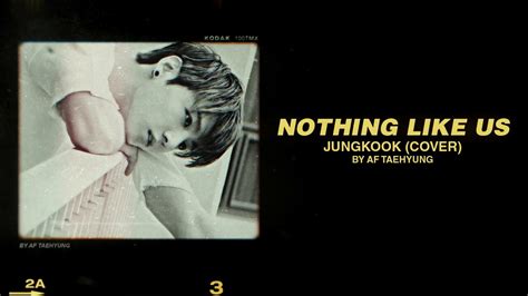 BTS Jungkook Nothing Like Us COVER LYRICS YouTube