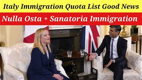 New Italy Govt Immigration Quota List Good News Nulla Osta