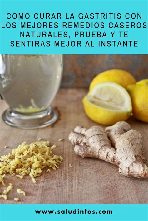 Como Curar La Gastritis Con Los Mejores Remedios Caseros Naturales