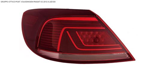 Feu Led Ext Rieur Arri Re Droit Pour Vw Passat Cc Partir De