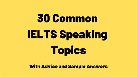 Common Ielts Speaking Topics Ted Ielts