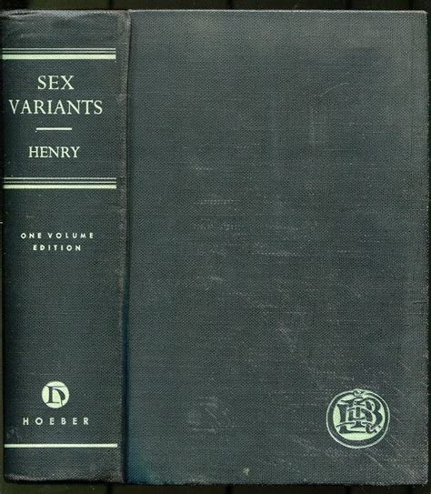 Amazon Sex Variants A Study Of Homosexual Patterns One Volume Edition Henry George W
