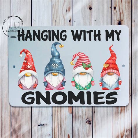 Funnymetal Sign Hanging With My Gnomies Christmas Decor Etsy