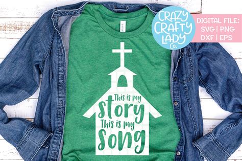 This Is My Story This Is My Song Svg Dxf Eps Png Cut File 152384 Cut Files Design Bundles