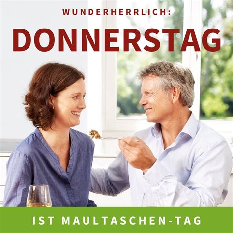 Donnerstag Ist Maultaschen Tag Oma Lisbeths Maultaschen