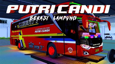 Bus Putri Candi Bekasi Lampung Harga Tiket Dan Jadwal Keberangkatan