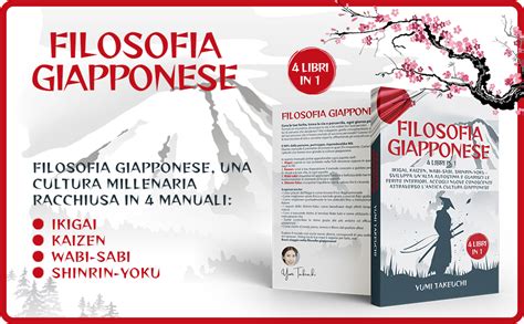 Filosofia Giapponese Libri In Ikigai Kaizen Wabi Sabi Shinrin