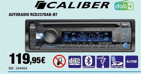 Promo Autoradio Rcd Dab Bt Caliber Chez Autobacs Icatalogue Fr