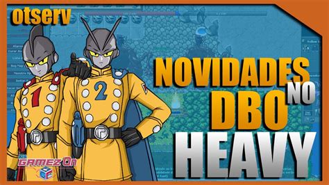 Nova Temporada DBO Heavy Season 7 Cheia De Novidades Tibia Wodbo