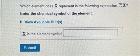 Solved Which element does X represent in the following | Chegg.com