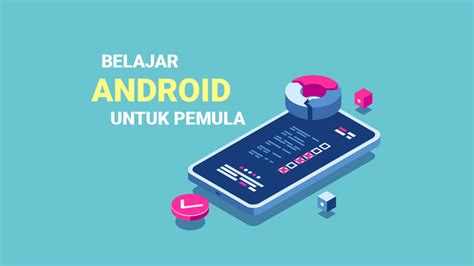 587 Belajar Membuat Aplikasi Android Untuk Pemula Markey