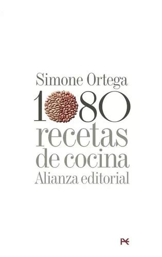 Recetas De Cocina De Ortega Simone Alianza Editorial Tapa Dura