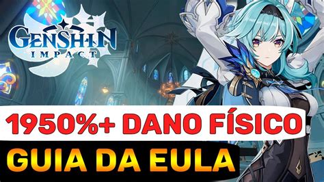 O Ult Mais Poderoso Do Jogo Guia Inicial Da Eula Genshin Impact