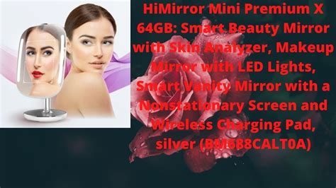 Himirror Mini Premium X Gb Smart Beauty Mirror With Skin Analyzer