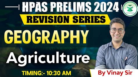 Hpas Prelims Revision Series Geography Agriculture