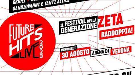 Radio Zeta Future Hits Live 2023 Dall Arena Di Verona Stasera Su TV 8