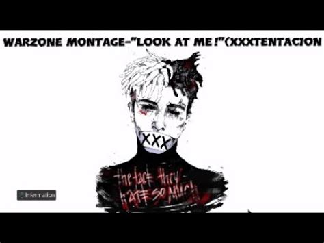 XXXTENTACION LOOK AT ME Montage YouTube