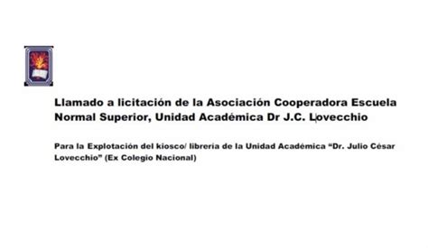 La Cooperadora De La Unidad Acad Mica Julio Cesar Lovecchio Llama A