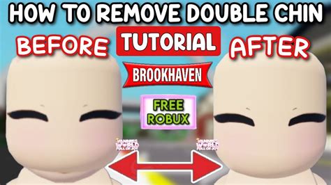 HOW TO REMOVE YOUR DOUBLE CHIN IN BROOKHAVEN RP ROBLOX BROOKHAVEN