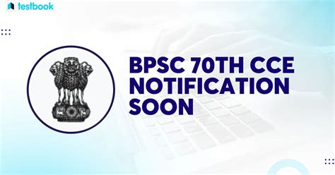 Bpsc Th Cce Notification Soon Exam Dates Eligibility