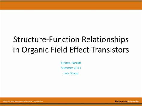 PPT - Structure-Function Relationships in Organic Field Effect ...