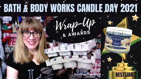 Bath Body Works CANDLE DAY WRAP UP AWARDS YouTube