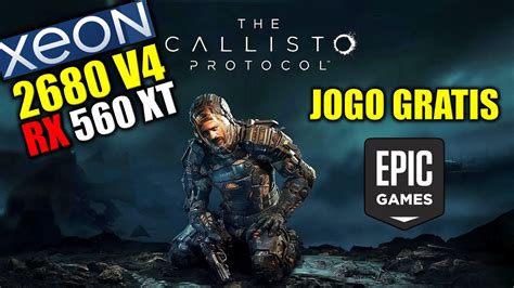 The Callisto Protocol Jogo Gratis Epic Games Teste A Rx Xt