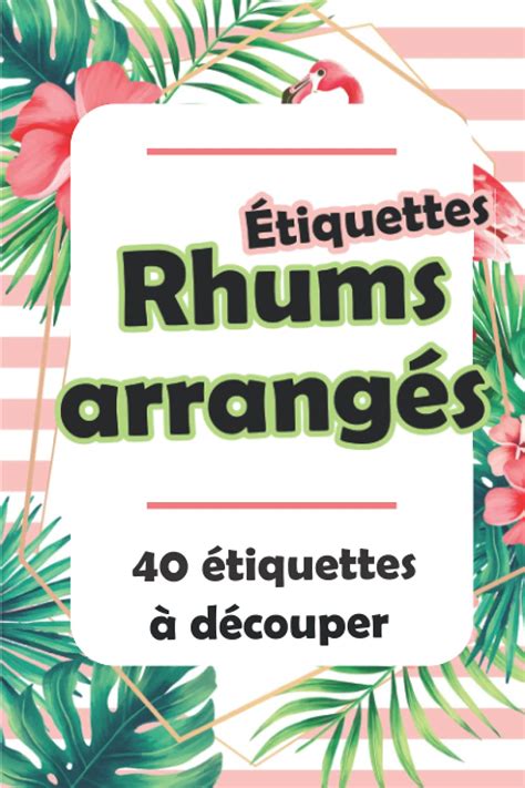 Buy Etiquettes pour Rhums Arrangés à Coller Carnet de 40 étiquettes à