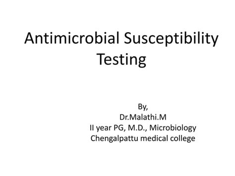 Antibiotic Susceptibility Testing Ppt