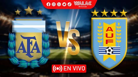 Auf Tv Pública En Vivo Argentina Vs Uruguay Eliminatorias 2023