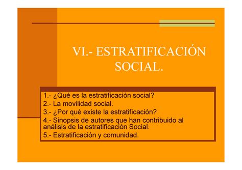 Estratificacion Diapositivas Vi Estratificaci N Social Qu Es