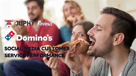 Dominos Social Media Customer Service Performance Juphy