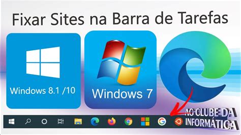 Como Fixar Sites Na Barra De Tarefas Do Windows E