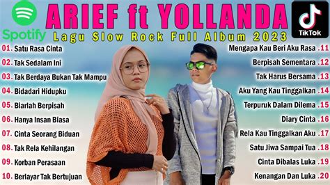 Arief Ft Yollanda Top Lagu Slow Rock Baper Terpopuler Hits