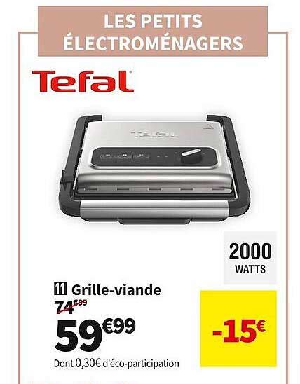 Promo Tefal Grille Viande Chez Conforama Icatalogue Fr