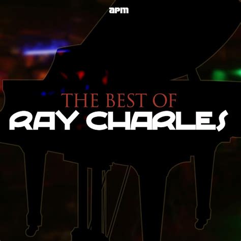 The Best Of Ray Charles