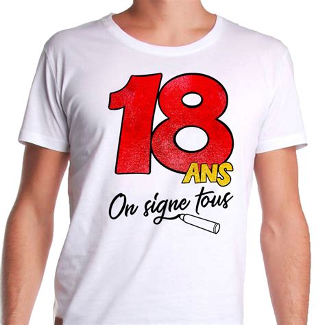 T Shirt spécial dédicace 18 ans avec feutre AMZALAN