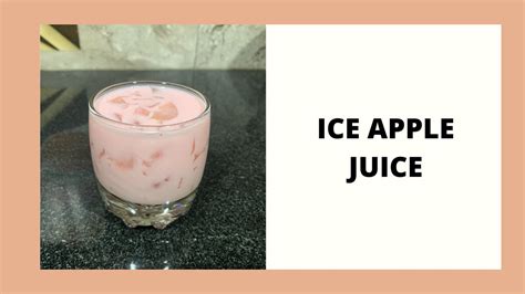 Ice Apple Juice Recipe Nungu Juice Recipe Rose Sarbath Juice Recipe Summer Drink Recipe