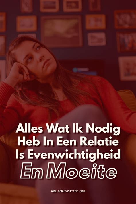 Alles Wat Ik Nodig Heb In Een Relatie Is Evenwichtigheid En Moeite Leven Ik Hou Van Je Loze