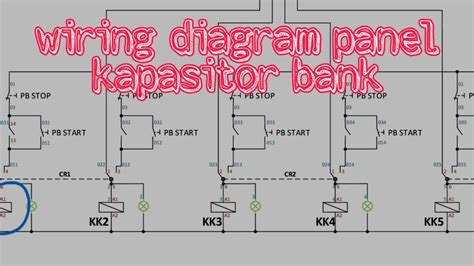 Wiring Diagram Komplit Panel Kapasitor Bank Youtube