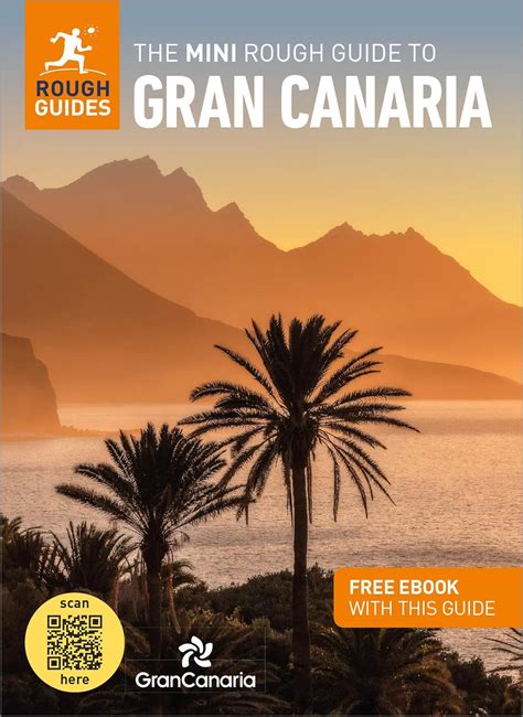 The Mini Rough Guide To Gran Canaria Travel Guide With Free Ebook