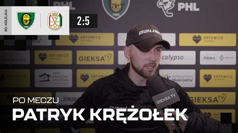 Patryk Kr O Ek Po Meczu Gks Katowice Jkh Gks Jastrz Bie