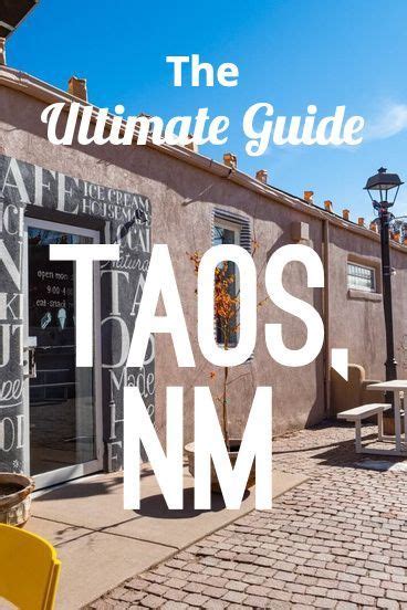 The Ultimate Guide To Taos Nm