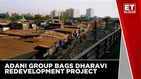 Adani Group Wins Dharavi Redevelopment Bid What Does This Mean For