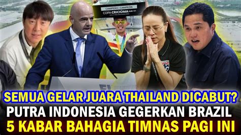 Putra Indonesia GEMPARKAN BRAZIL Kiamat Besar Timnas Thailand