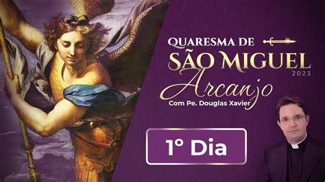 Primeiro dia da Quaresma de São Miguel Arcanjo 15 08 23 Pe