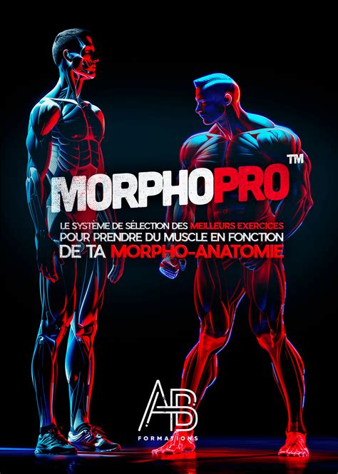 MorphoPro™: le système de sélection des meilleurs exercices pour