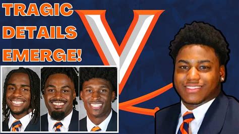 Uva Football Players Lose Their Lives As Tragic Details Emerge Suspect In Custody In Virginia