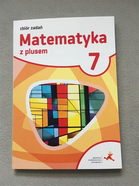 NOWA Matematyka z plusem GWO klasa 7 zbiór zadań Warszawa Kup